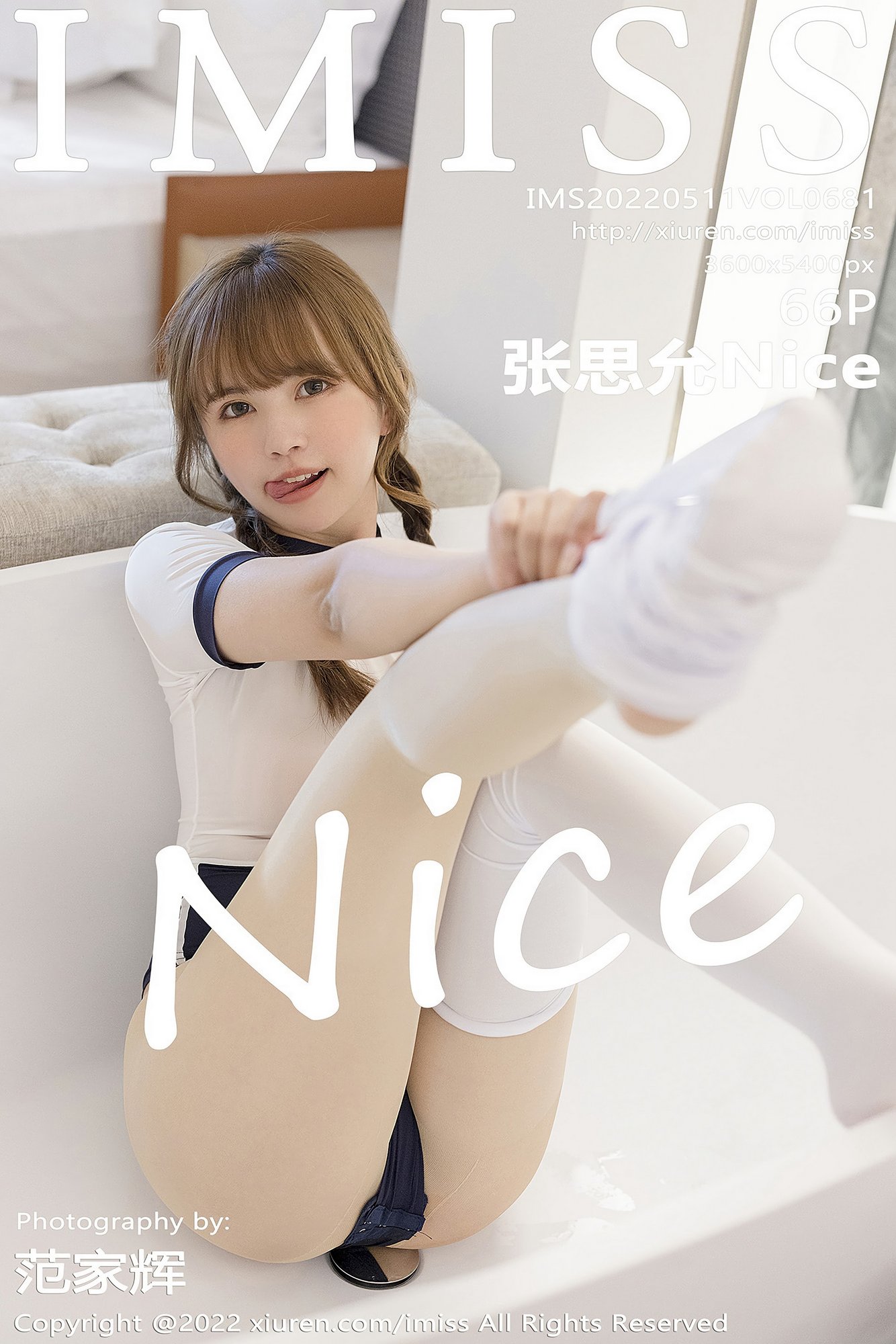 [IMISS爱蜜社] VOL.681 张思允Nice